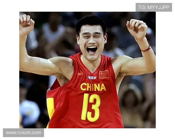 姚明：篮球场上的最佳队友与中国体育的传奇象征